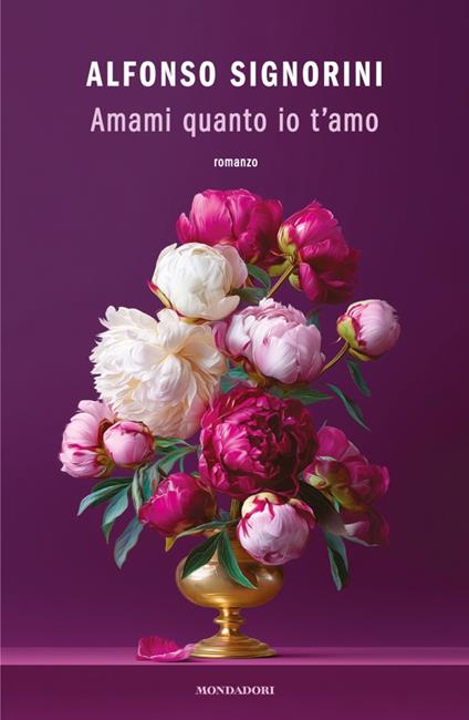 Amami quanto io t'amo - Alfonso Signorini - ebook