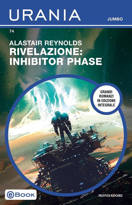 Rivelazione. Inhibitor Phase - Alastair Reynolds - ebook