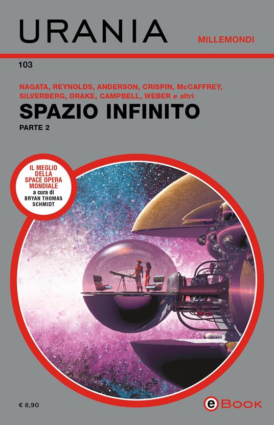 Spazio infinito. Vol. 2 - Bryan Thomas Schmidt - ebook