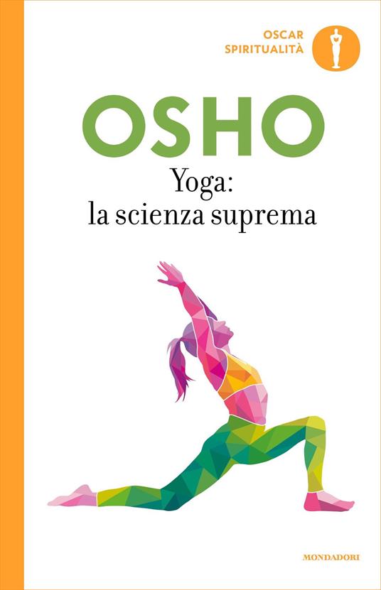 Yoga: la scienza suprema - Osho,Prabodhi - ebook