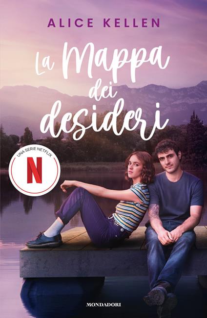 La mappa dei desideri - Alice Kellen,Francesca Signorello - ebook
