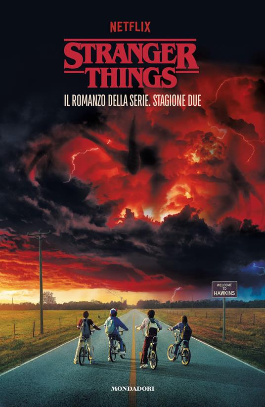 Stranger Things. Stagione due. Il romanzo ufficiale - Ilaria Porro - ebook