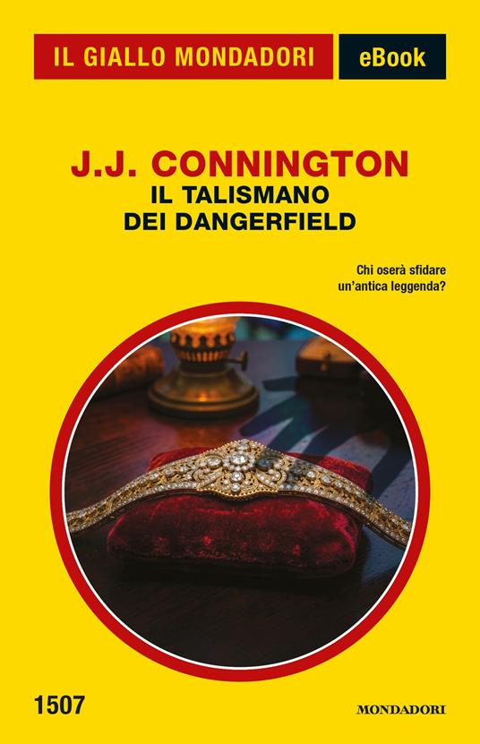J.J. Connington – Il talismano dei Dangerfield (2026)