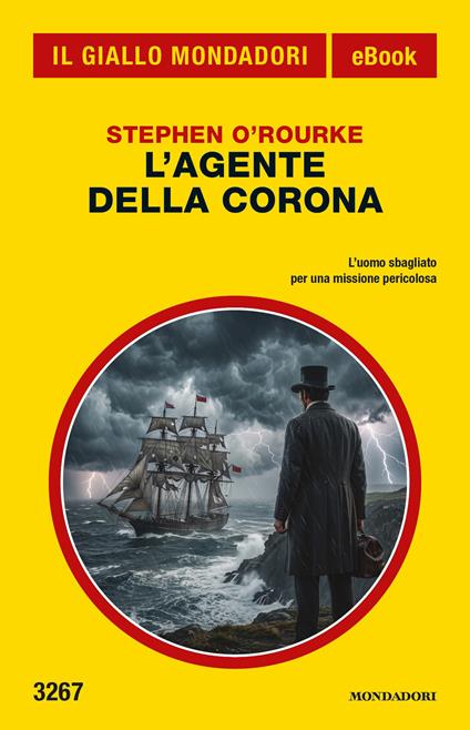 L' agente della Corona - Stephen O'Rourke - ebook