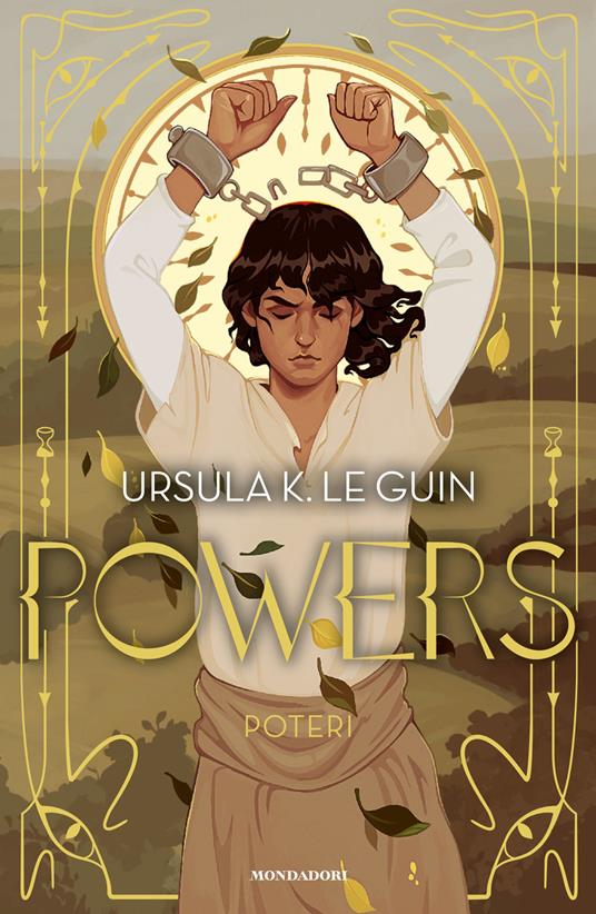 Powers. Poteri - Ursula K. Le Guin,Victoria Alessandri,Stefano Andrea Cresti - ebook