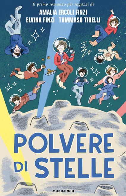 Polvere di stelle - Amalia Ercoli Finzi,Elvina Finzi,Tommaso Tirelli,Zosia Dzierzawska - ebook