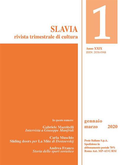 Slavia. Rivista trimestrale di cultura (2020). Vol. 1 - Anna Belozorovitch,Jolanda Bufalini,Kornej Cukovskij,Andrea Franco - ebook