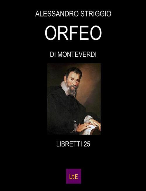 Orfeo di Monteverdi - Alessandro Striggio - ebook