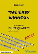 The easy winners. Ragtime. Flute quartet score. Partitura