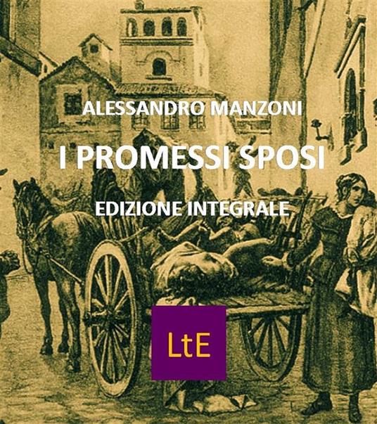 I promessi sposi - Alessandro Manzoni - ebook