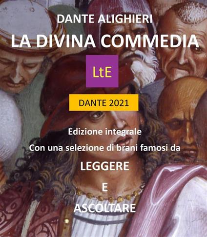 La Divina Commedia. Ediz. integrale - Dante Alighieri,Nazzareno Luigi Todarello - ebook