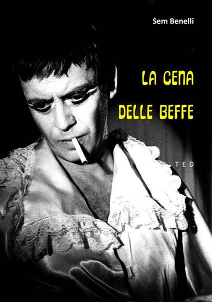 La cena delle beffe - Sem Benelli - ebook