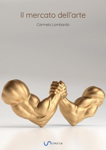 Il mercato dell'arte - Carmelo Lombardo - ebook
