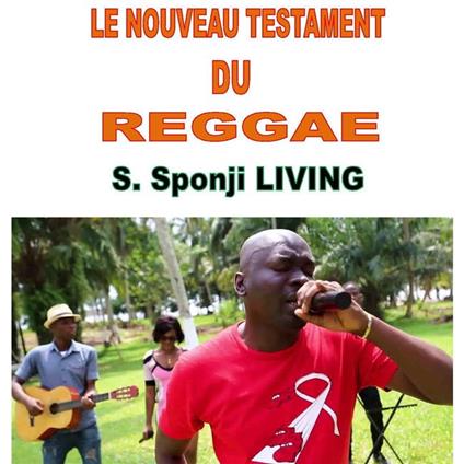 Le Nouveau Testamant du Reggae