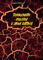 Terremoto, colera e aria cattiva