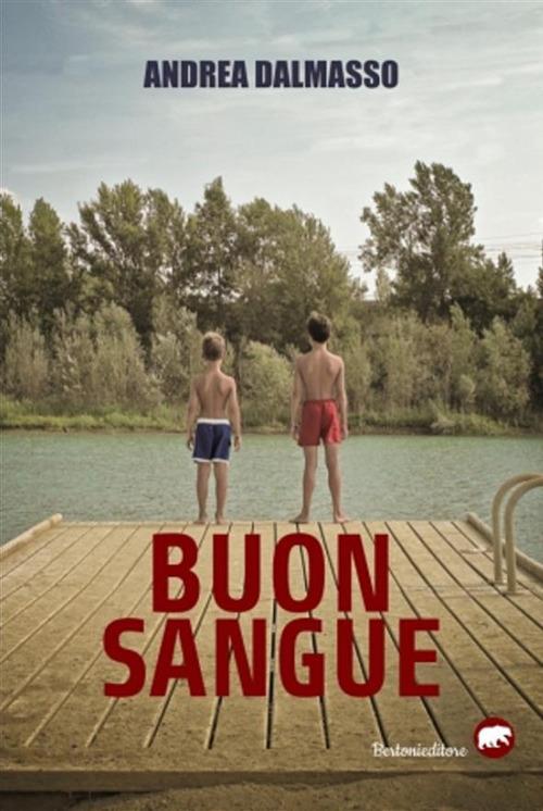 Buon sangue - Andrea Dalmasso - ebook