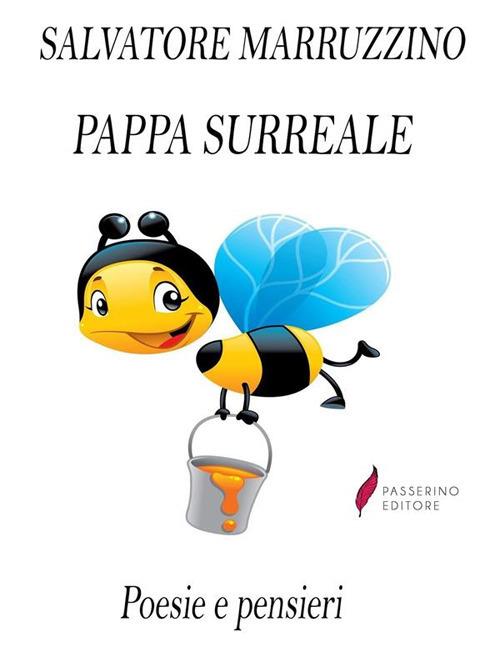 Pappa surreale - Salvatore Marruzzino - ebook