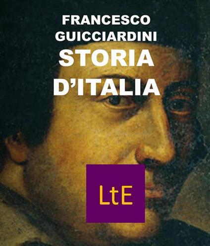Storia d'Italia - Francesco Guicciardini - ebook