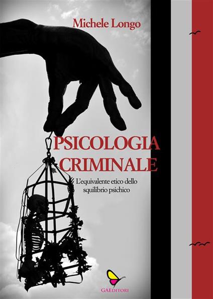 Psicologia criminale - Michele Longo - ebook