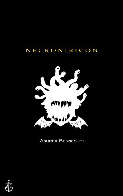 Necroniricon - Andrea Berneschi - ebook