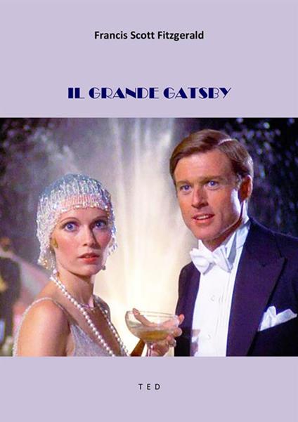 Il grande Gatsby - Francis Scott Fitzgerald - ebook