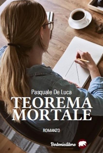 Teorema mortale - Pasquale De Luca - ebook