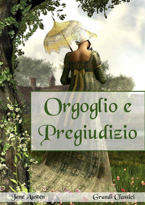 Orgoglio e pregiudizio - Jane Austen - ebook