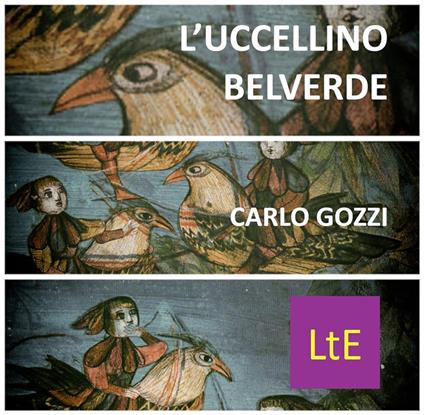 L' uccellino Belverde - Carlo Gozzi - ebook
