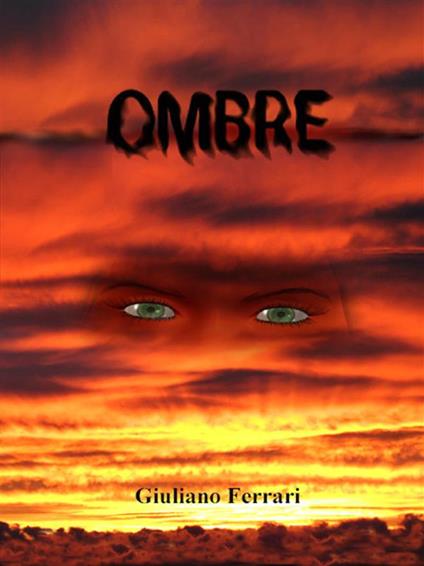 Ombre - Giuliano Ferrari - ebook