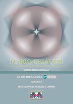 100 mila croci. Ediz. illustrata. Vol. 1: Matrici