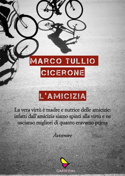 L' amicizia - Marco Tullio Cicerone - ebook