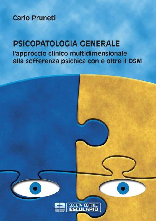 Psicopatologia Generale - Carlo Pruneti - ebook