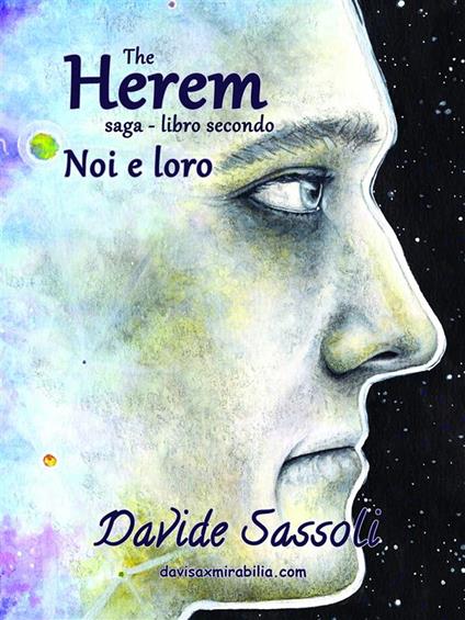 Noi e loro. The Harem saga. Vol. 2 - Davide Sassoli - ebook