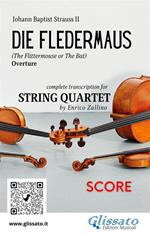 Die Fledermaus. Overture. Transcription for string quartet. Score. Partitura