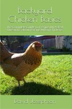 Backyard Chickens Basics