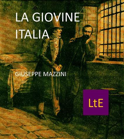 La Giovine Italia - Giuseppe Mazzini - ebook