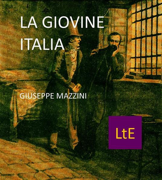 La Giovine Italia - Giuseppe Mazzini - ebook