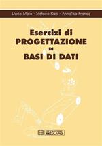 Esercizi di progettazione di basi dati