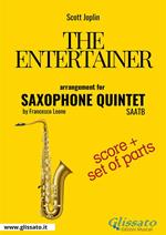 The entertainer. Ragtime. Saxophone quintet. Score & parts. Partitura e parti