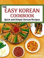 The Easy Korean Cookbook