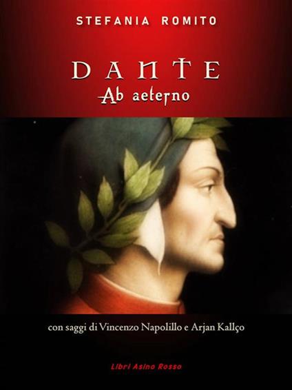 Dante. Ab aeterno - Stefania Romito - ebook