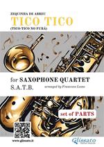 Tico Tico - Saxophone Quartet score & parts