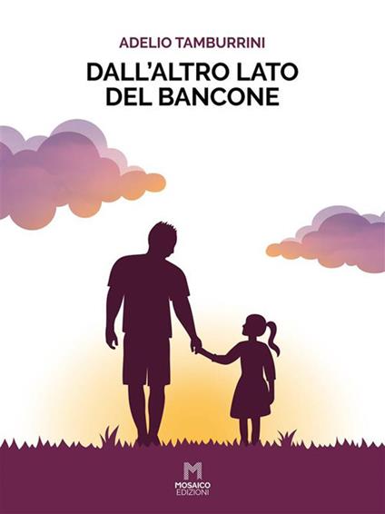 Dall'altro lato del bancone - Adelio Tamburrini - ebook