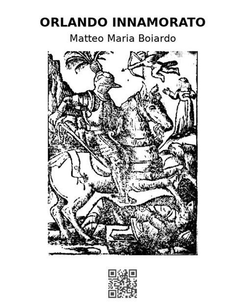 Orlando innamorato - Matteo Maria Boiardo - ebook