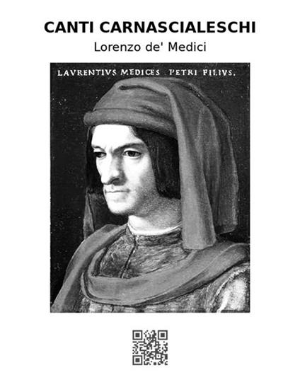 Canti carnascialeschi - Lorenzo de' Medici - ebook