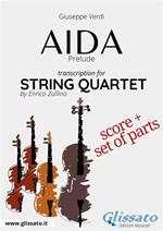 Aida (prelude). String quartet. Score. Partitura