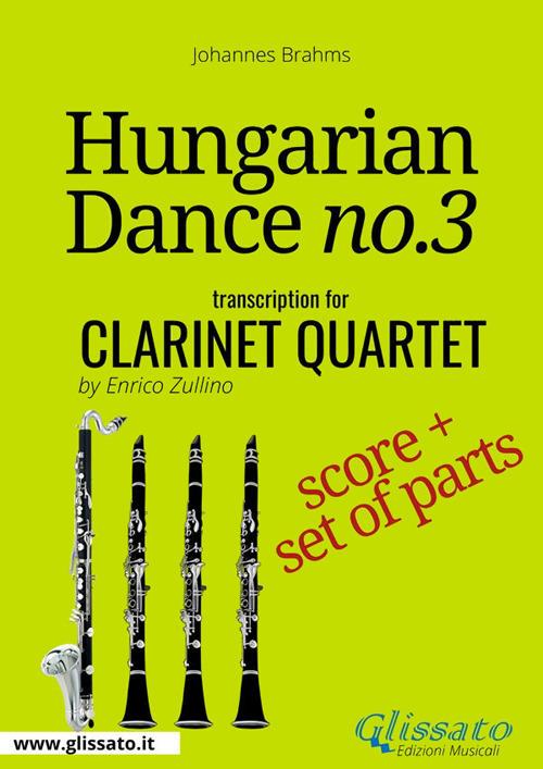 Hungarian Dance no.3. Clarinet quartet. Score & parts. Partitura e parti - Johannes Brahms - ebook