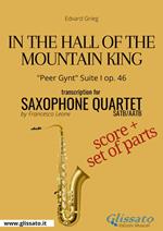 In the hall of the mountain king, Peer Gynt. Suite I, op. 46. Saxophone quartet. Score & parts. Partitura e parti