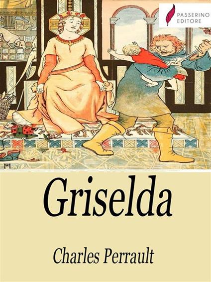 Griselda - Charles Perrault - ebook