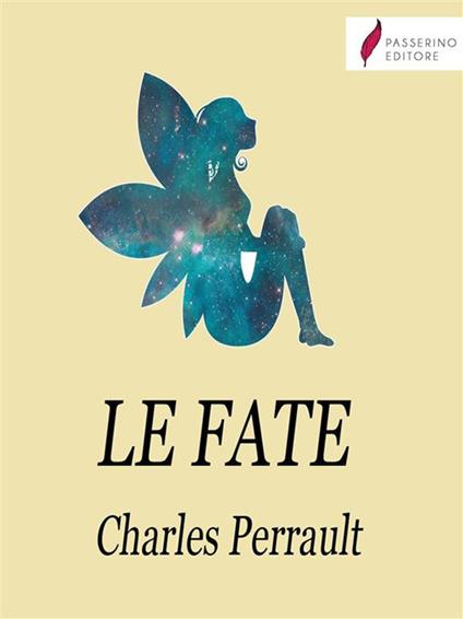 Le fate - Charles Perrault - ebook